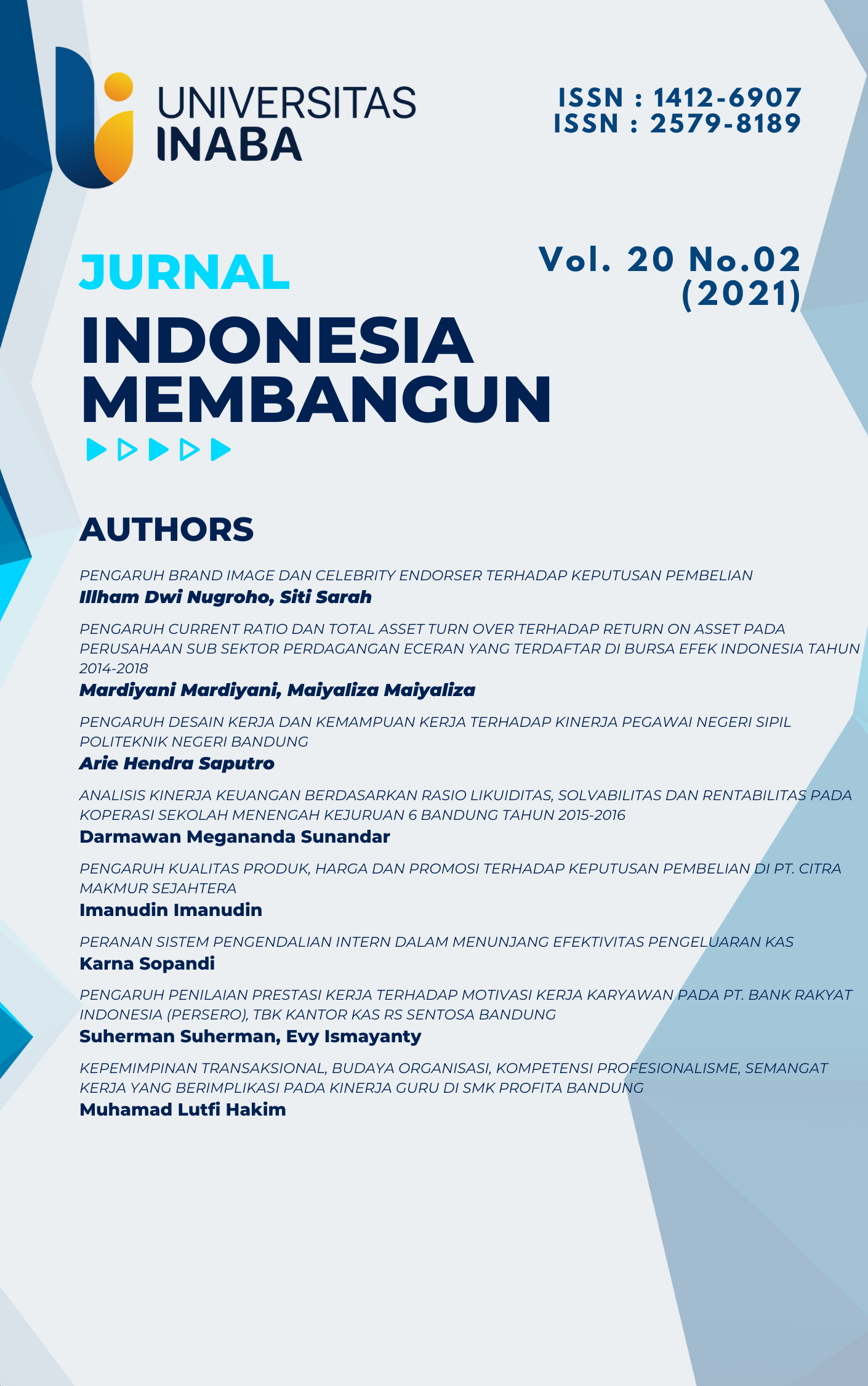 					View Vol. 20 No. 02` (2021): Jurnal Indonesia Membangun
				