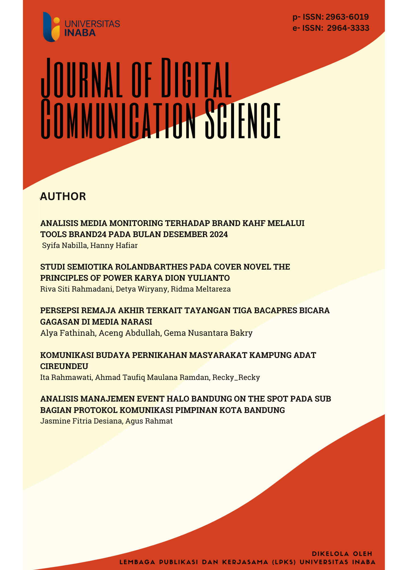 					View Vol. 2 No. 2 (2024): Journal of Digital Communication Science
				